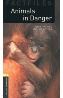 Animals in Danger. Level 1. A1-A2