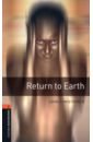 Christopher John Return to Earth. Level 2 kanani sheila space on earth