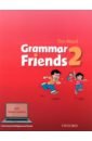 Ward Tim Grammar Friends. Level 2. Student's Book grammar friends 3 student book