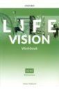 Halliwell Helen Life Vision. Elementary. Workbook stephenson helen life beginner workbook key cd