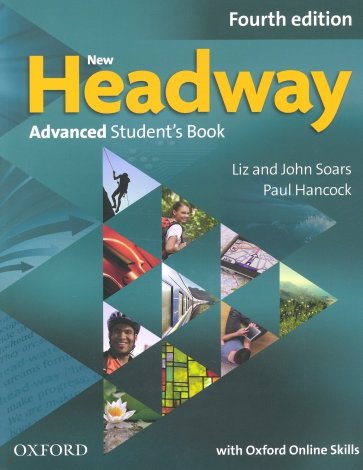 New Headway. Advanced. 4th Edition. Student's Book with Oxford Online Skills