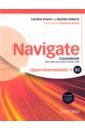 Обложка Navigate. B2 Upper-Intermediate. Coursebook, e-book and Oxford Online Skills Program