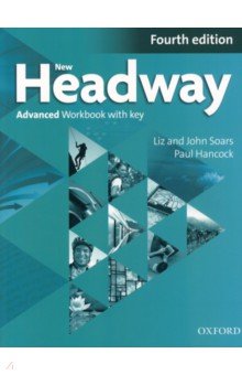 Обложка книги New Headway. Fourth Edition. Advanced. Workbook with Key, Soars Liz, Soars John, Hancock Paul