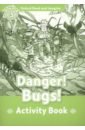 Fish Hannah Danger! Bugs! Level 3. Activity book fish hannah oxford read and imagine level 1 on thin ice activity book