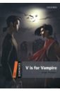 Thompson Lesley V is for Vampire. Level 2 sage angie syren