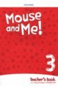 Charrington Mary, Covill Charlotte Mouse and Me! Level 3. Teacher's Book Pack (+CD) charrington mary covill charlotte mouse and me level 3 student book pack