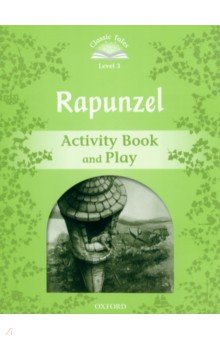 Rapunzel. Level 3. Activity Book and Play