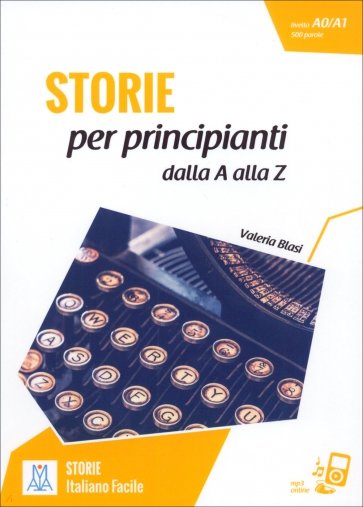 Storie per principianti - dalla A alla Z + audio online