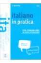 Mazzotta C. Italiano in pratica + video online carrara elena universitalia corso di italiano esercizi a1 b1 cd