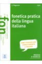Pegoraro Chiara Fonetica pratica della lingua italiana + audio online mapelli valentina furto a scuola livello elementare a1 a1 audio qr code