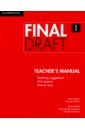 Bohlke David, Brinks Lockwood Robyn, Hartmann Pamela Final Draft. Level 1. Teacher's Manual