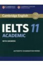 Cambridge IELTS 11 Academic. Student's Book with Answers jakeman vanessa mcdowell clare new insight into ielts student s book with answers