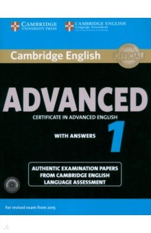 Cambridge English Advanced 1 for Revised Exam from 2015. Student s Book with Answers (+CDs)