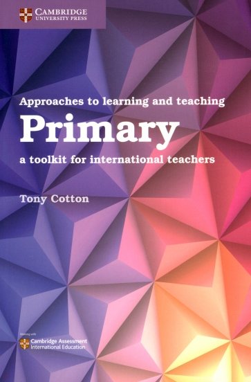 Approaches to Learning and Teaching Primary