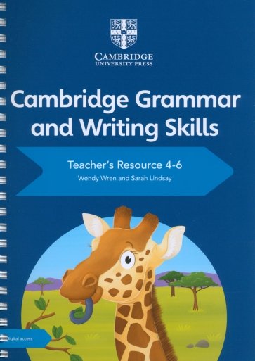 Cambridge Grammar and Writing Skills. Stage 4-6. Teacher's Resource with Digital Access
