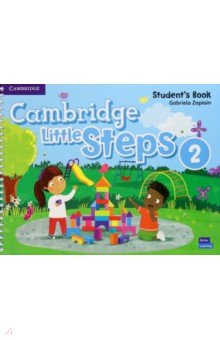 Cambridge Little Steps. Level 2. Student s Book