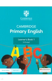Cambridge Primary English. 2nd Edition. Stage 1. Learner s Book with Digital Access
