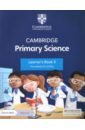 Baxter Fiona, Dilley Liz Cambridge Primary Science. 2nd Edition. Stage 5. Learner's Book with Digital Access