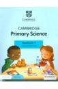 Board Jon, Cross Alan Cambridge Primary Science. 2nd Edition. Stage 1. Workbook with Digital Access board jon cross alan cambridge primary science stage 2 activity book