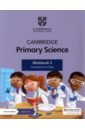 Dilley Liz, Baxter Fiona Cambridge Primary Science. 2nd Edition. Stage 5. Workbook with Digital Access baxter fiona dilley liz cambridge primary science 2nd edition stage 6 learner s book with digital access
