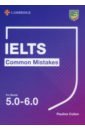 Cullen Pauline IELTS Common Mistakes for Bands 5.0-6.0 wyatt r check your english vocabulary for ielts essential words and phrases to help you maximise your ielts score