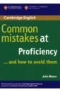 цена Moore Julie Common Mistakes at Proficiency... and How to Avoid Them
