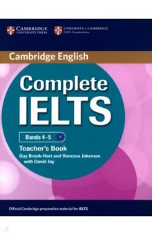 Complete IELTS. Bands 4–5. Teacher's Book Cambridge