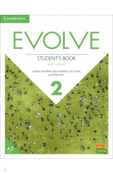 Обложка книги Evolve. Level 2. Student's Book with eBook, Clandfield Lindsay, Goldstein Ben, Jones Ceri