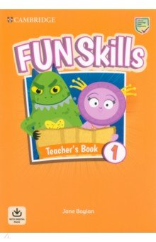 Fun Skills. Level 1. Teacher's Book with Audio Download Cambridge