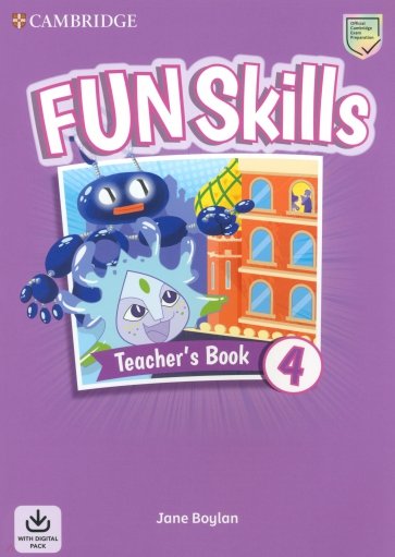 Fun Skills. Level 4. Teacher's Book with Audio Download