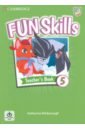Bilsborough Katherine Fun Skills. Level 5. Teacher's Book with Audio Download robinson anne fun skills level 3 teacher s book with audio download