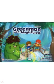 Miller Marilyn, Elliott Karen - Greenman and the Magic Forest. 2nd Edition. Starter. Pupil’s Book with Digital Pack