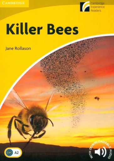 Killer Bees. Level 2. Elementary-Lower-intermediate