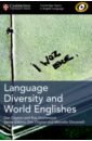 Clayton Dan, Drummond Rob Language Diversity and World Englishes budgell gill language around the world
