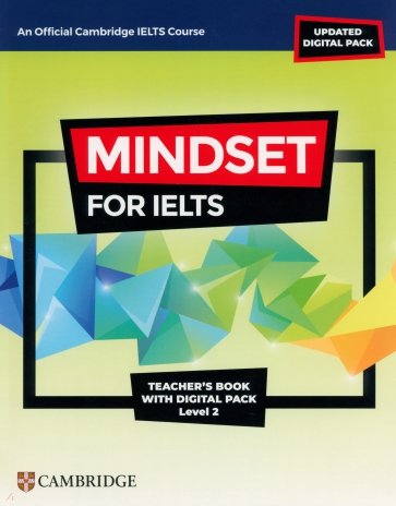 Mindset for IELTS with Updated Digital Pack. Level 2. Teacher’s Book with Digital Pack