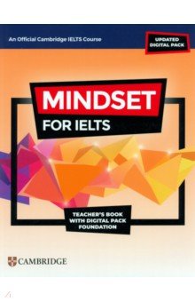 Mindset for IELTS with Updated Digital Pack. Foundation. Teacher’s Book with Digital Pack