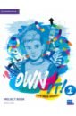 Own It! Level 1. Project Book - Cupit Simon, Reid Andrew