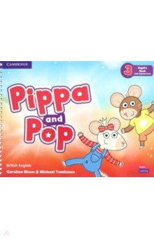 Pippa and Pop. Level 3. Pupil's Book with Digital Pack Cambridge