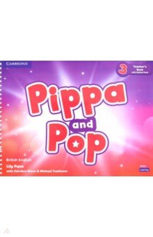 Pippa and Pop. Level 3. Teacher's Book with Digital Pack Cambridge