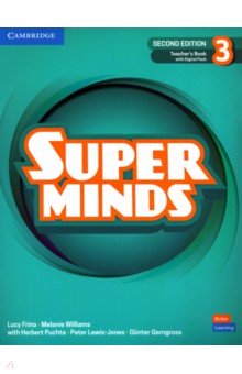 Super Minds. 2nd Edition. Level 3. Teacher's Book with Digital Pack Cambridge