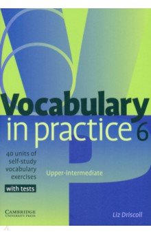 Vocabulary in Practice 6 Cambridge