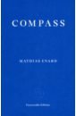Enard Mathias Compass bruges the bridge between civilizations