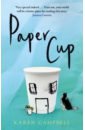 Campbell Karen Paper Cup cawthon scott cooper elley parra kelly step closer