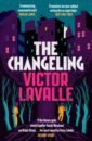 LaValle Victor The Changeling robin jenkins the changeling
