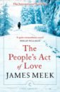 Meek James The People's Act Of Love meek james the people s act of love