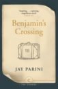 Parini Jay Benjamin's Crossing parini jay benjamin s crossing