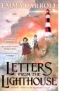 Carroll Emma Letters from the Lighthouse emma carroll the somerset tsunami
