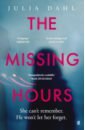 Dahl Julia The Missing Hours kavanagh emma the missing hours