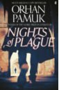 Pamuk Orhan Nights of Plague granger ann mystery in the making