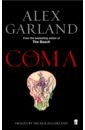 Garland Alex The Coma kennedy douglas the heat of betrayal